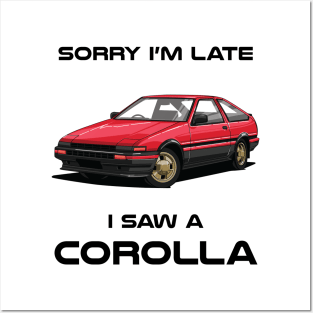 Sorry I'm Late Toyota AE86 Classic Car Sweater Sweatshirt Posters and Art